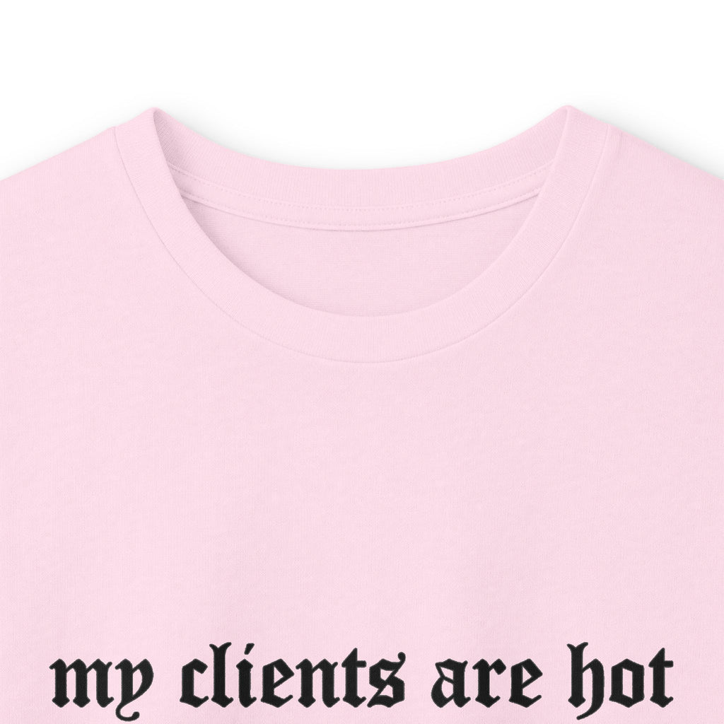 My Clients Are Hot Longsleeve