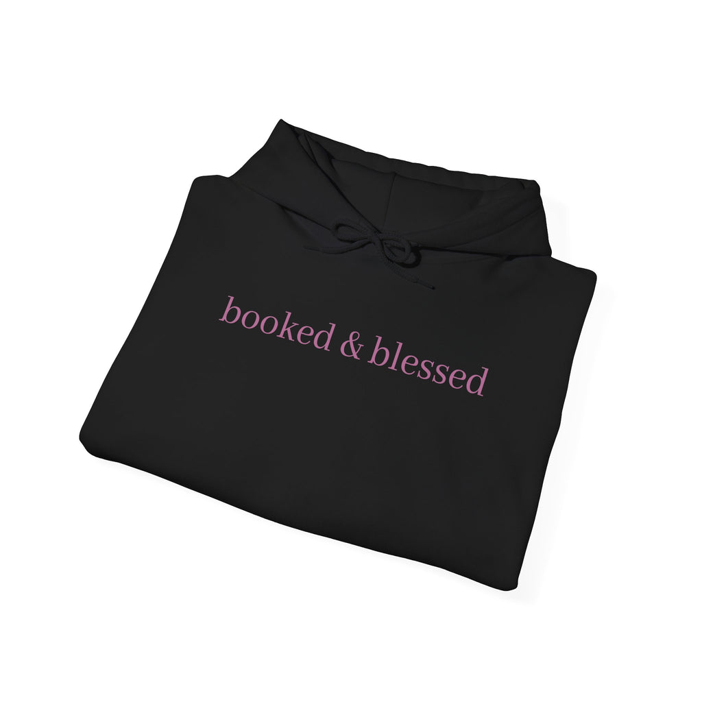 Hoodie — "booked & blessed" Minimalist Pullover (Cozy Faith-Inspired Sweatshirt)