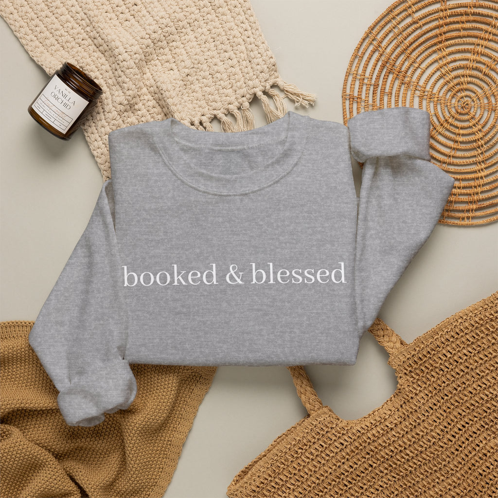Crewneck Sweatshirt — "booked & blessed" Minimal Script Pullover