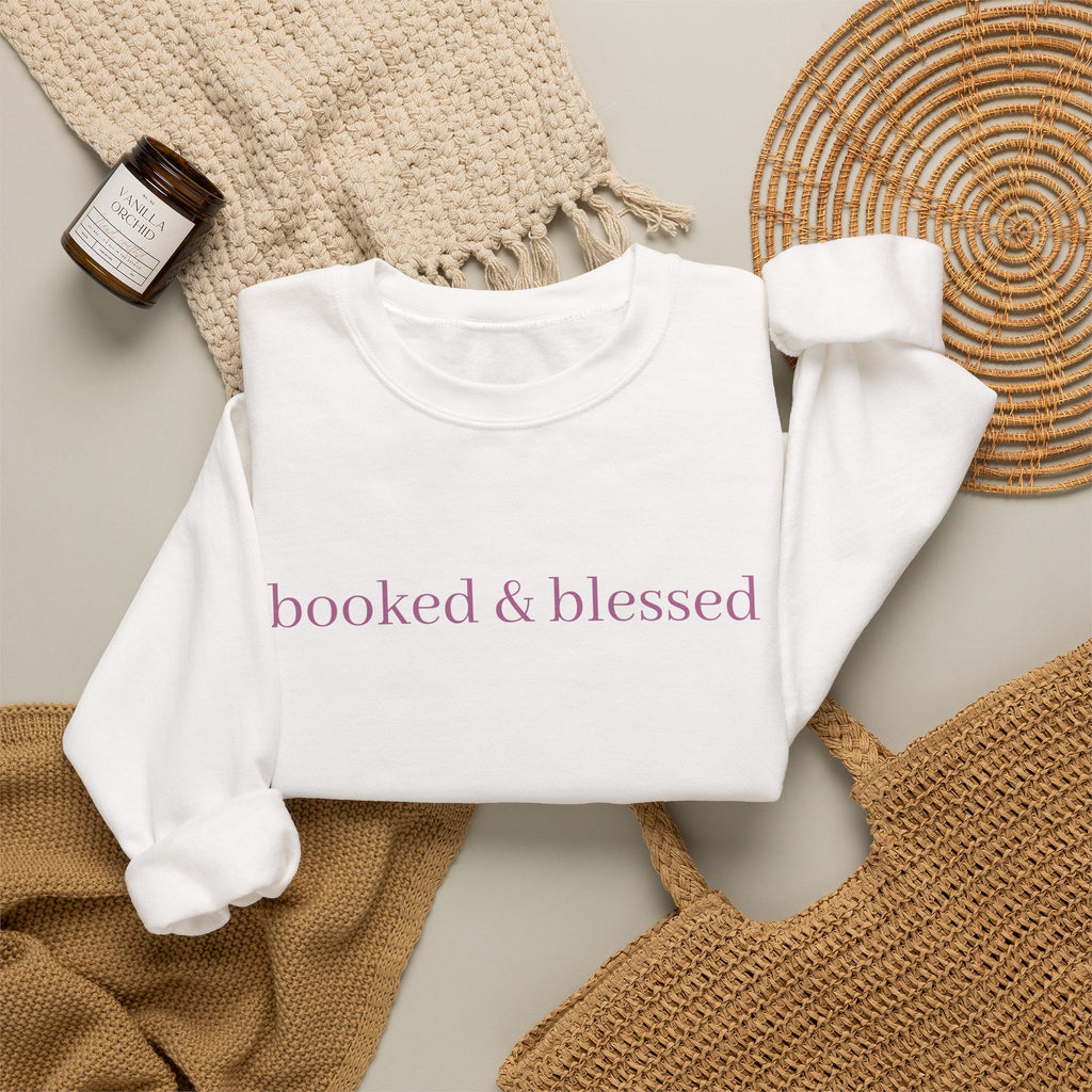 Crewneck Sweatshirt — "booked & blessed" Minimal Script Pullover