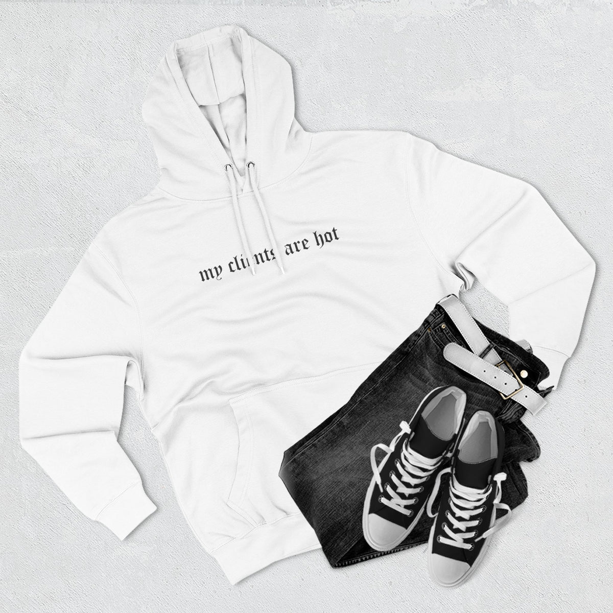 My Clients Are Hot Fleece Hoodie